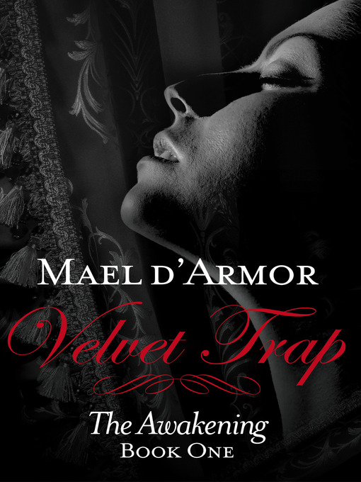 Title details for Velvet Trap by Mael d'Armor - Available